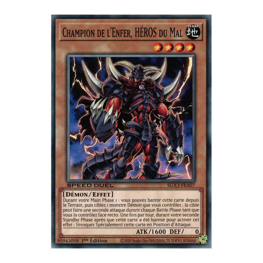 Yu-Gi-Oh TCG SGX3-FRA07 C Champion de l'Enfer, HÉROS du Mal Speed Duel GX : Les Duellistes des Ombres