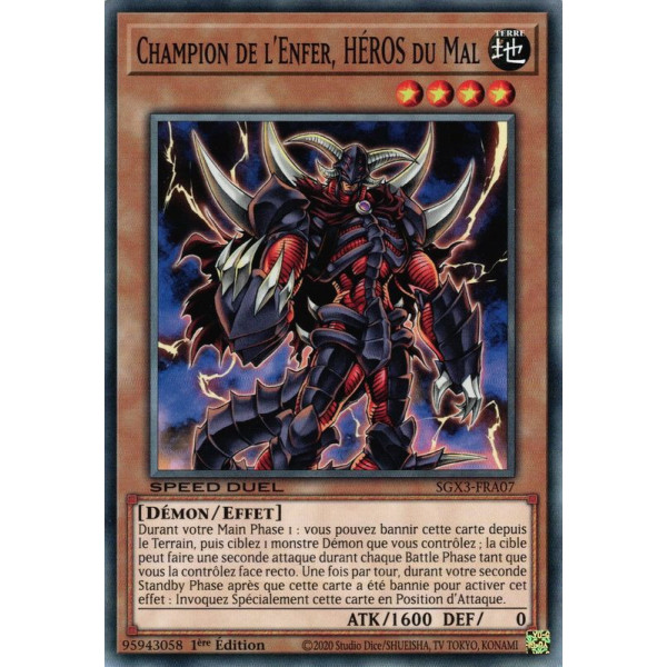 Yu-Gi-Oh TCG SGX3-FRA07 C Champion de l'Enfer, HÉROS du Mal Speed Duel GX : Les Duellistes des Ombres