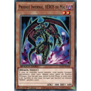 Yu-Gi-Oh TCG SGX3-FRA08 C Prodige Infernal, HÉROS du Mal Speed Duel GX : Les Duellistes des Ombres