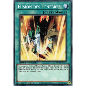 Yu-Gi-Oh TCG SGX3-FRA13 C Fusion des Ténèbres Speed Duel GX : Les Duellistes des Ombres