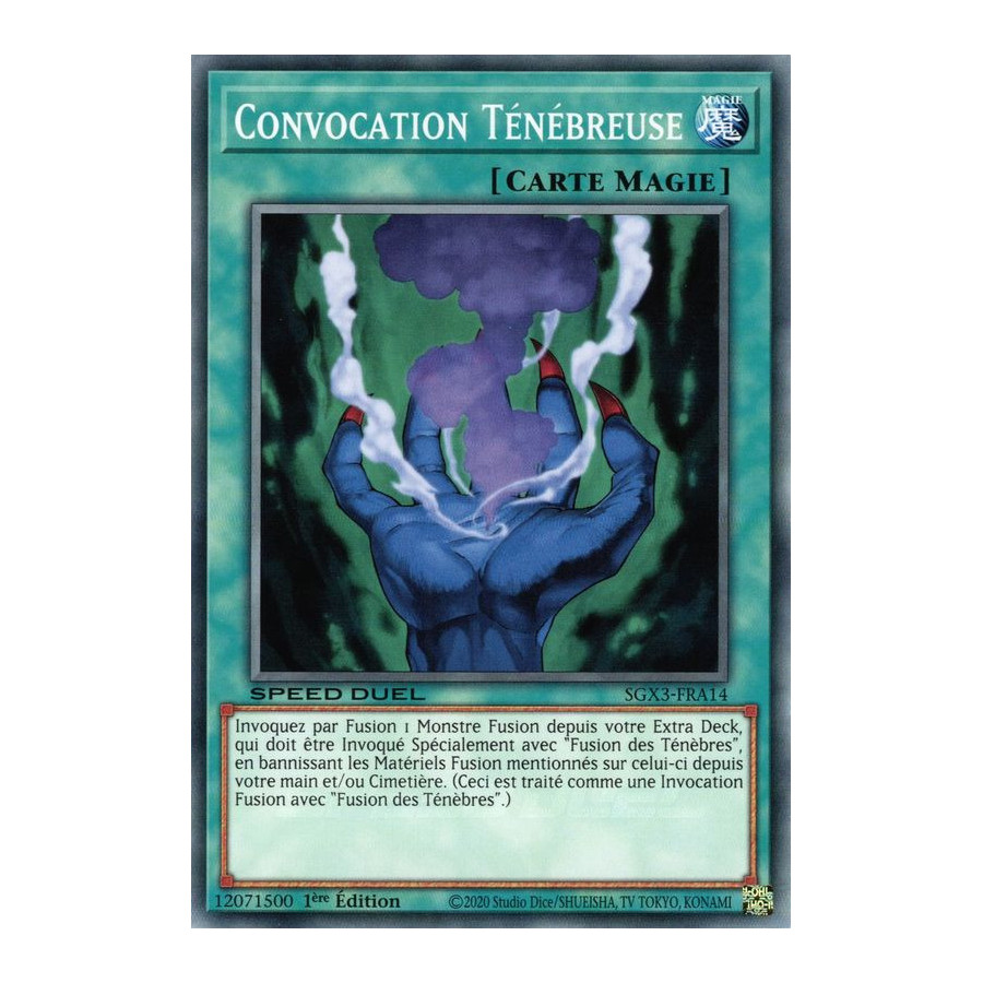 Yu-Gi-Oh TCG SGX3-FRA14 C Convocation Ténébreuse Speed Duel GX : Les Duellistes des Ombres