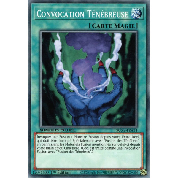 Yu-Gi-Oh TCG SGX3-FRA14 C Convocation Ténébreuse Speed Duel GX : Les Duellistes des Ombres
