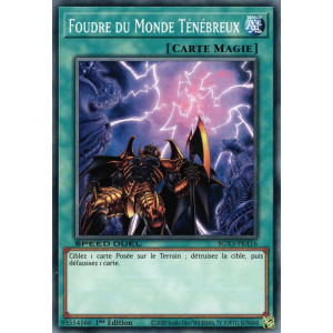 Yu-Gi-Oh TCG SGX3-FRA16 C Foudre du Monde Ténébreux Speed Duel GX : Les Duellistes des Ombres