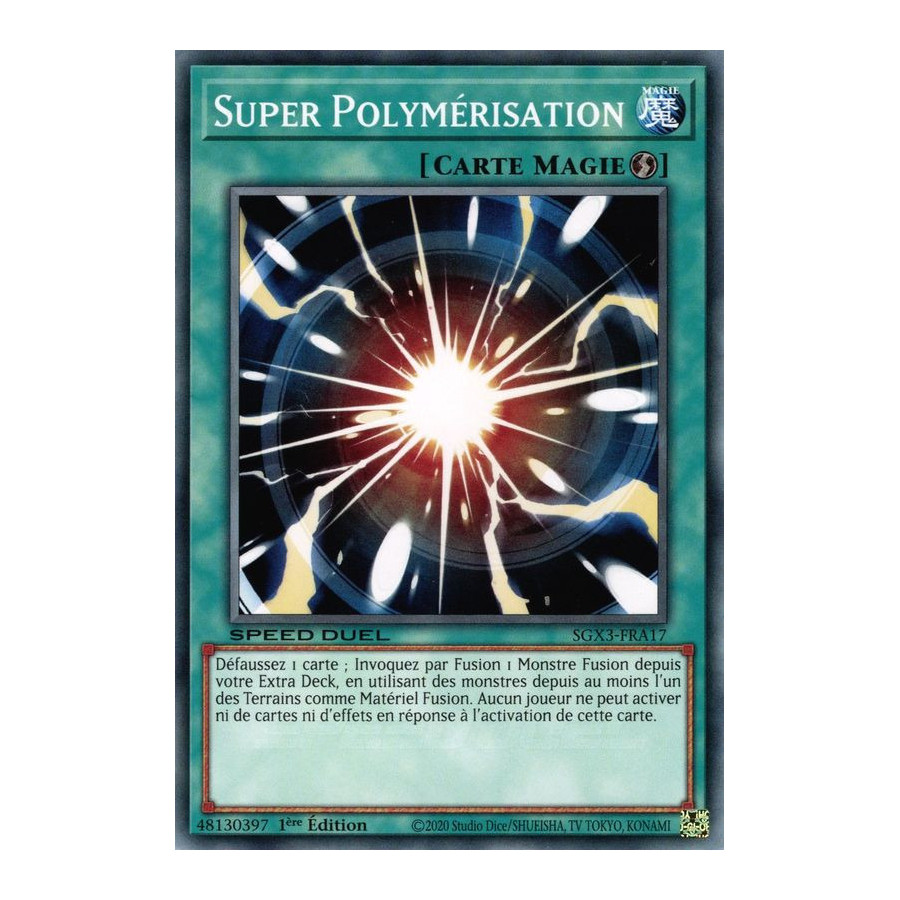 Yu-Gi-Oh TCG SGX3-FRA17 C Super Polymérisation Speed Duel GX : Les Duellistes des Ombres