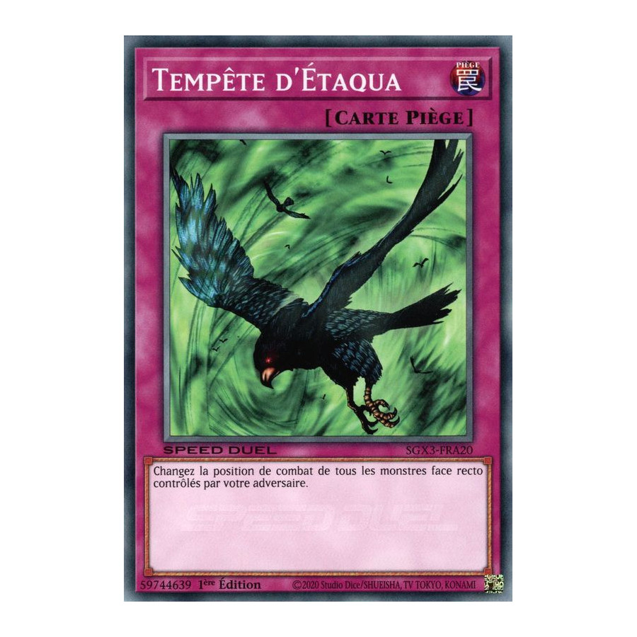 Yu-Gi-Oh TCG SGX3-FRA20 C Tempête d'Étaqua Speed Duel GX : Les Duellistes des Ombres
