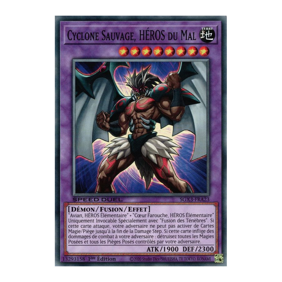 Yu-Gi-Oh TCG SGX3-FRA23 C Cyclone Sauvage, HÉROS du Mal Speed Duel GX : Les Duellistes des Ombres