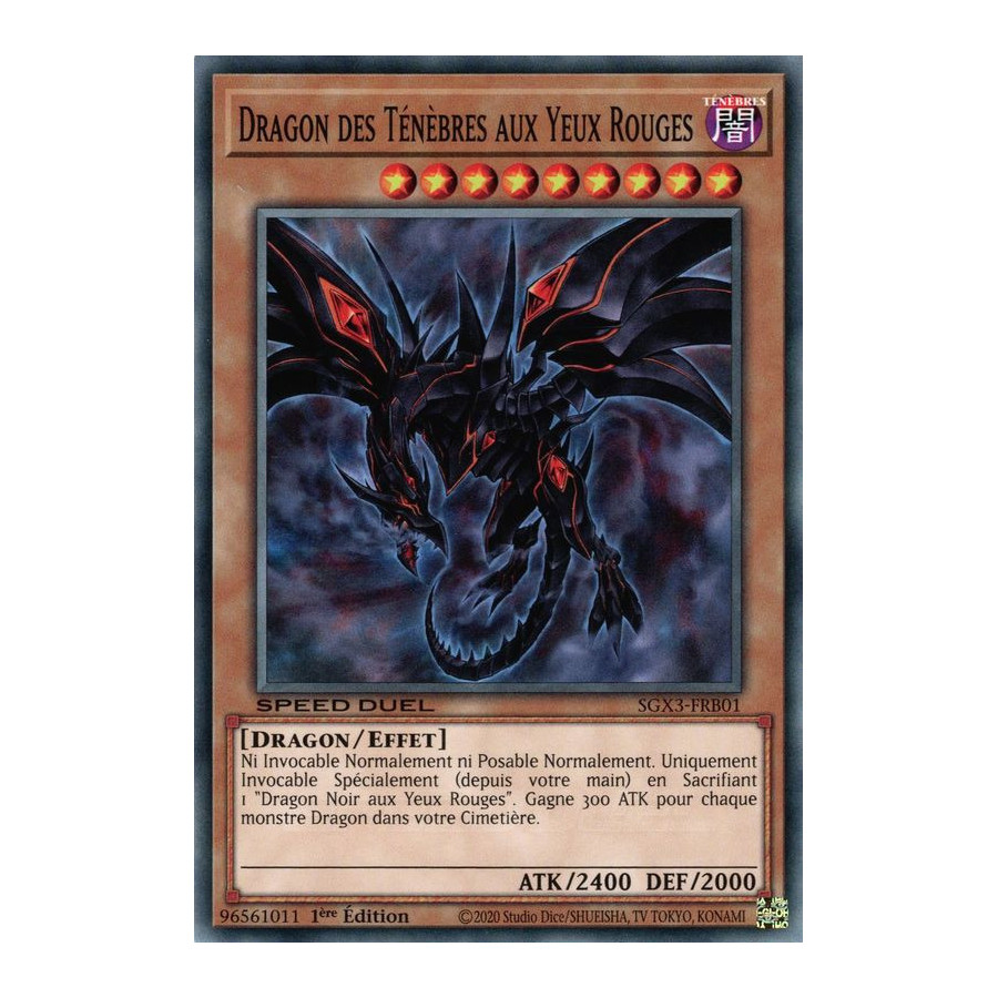 Yu-Gi-Oh TCG SGX3-FRB01 C Dragon des Ténèbres aux Yeux Rouges Speed Duel GX : Les Duellistes des Ombres