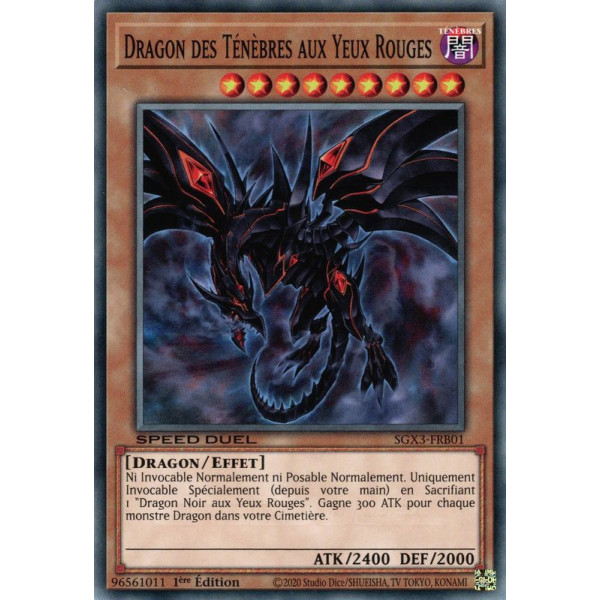 Yu-Gi-Oh TCG SGX3-FRB01 C Dragon des Ténèbres aux Yeux Rouges Speed Duel GX : Les Duellistes des Ombres