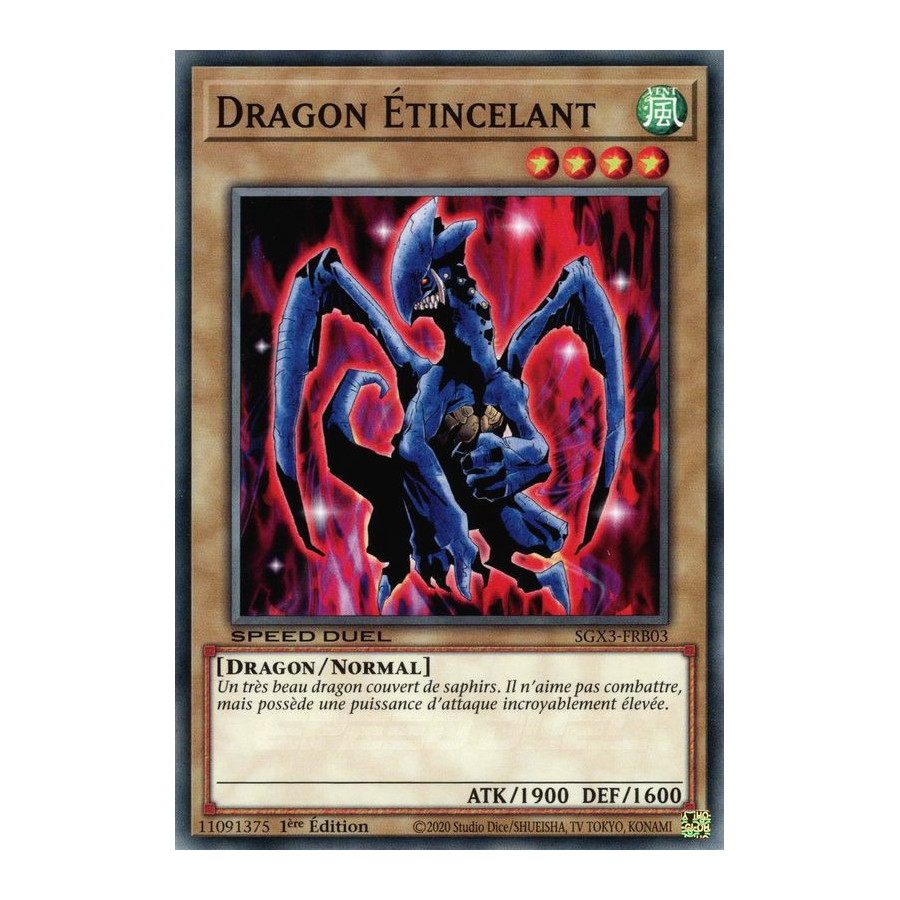 Yu-Gi-Oh TCG SGX3-FRB03 C Dragon Étincelant Speed Duel GX : Les Duellistes des Ombres