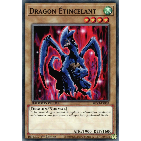 Yu-Gi-Oh TCG SGX3-FRB03 C Dragon Étincelant Speed Duel GX : Les Duellistes des Ombres