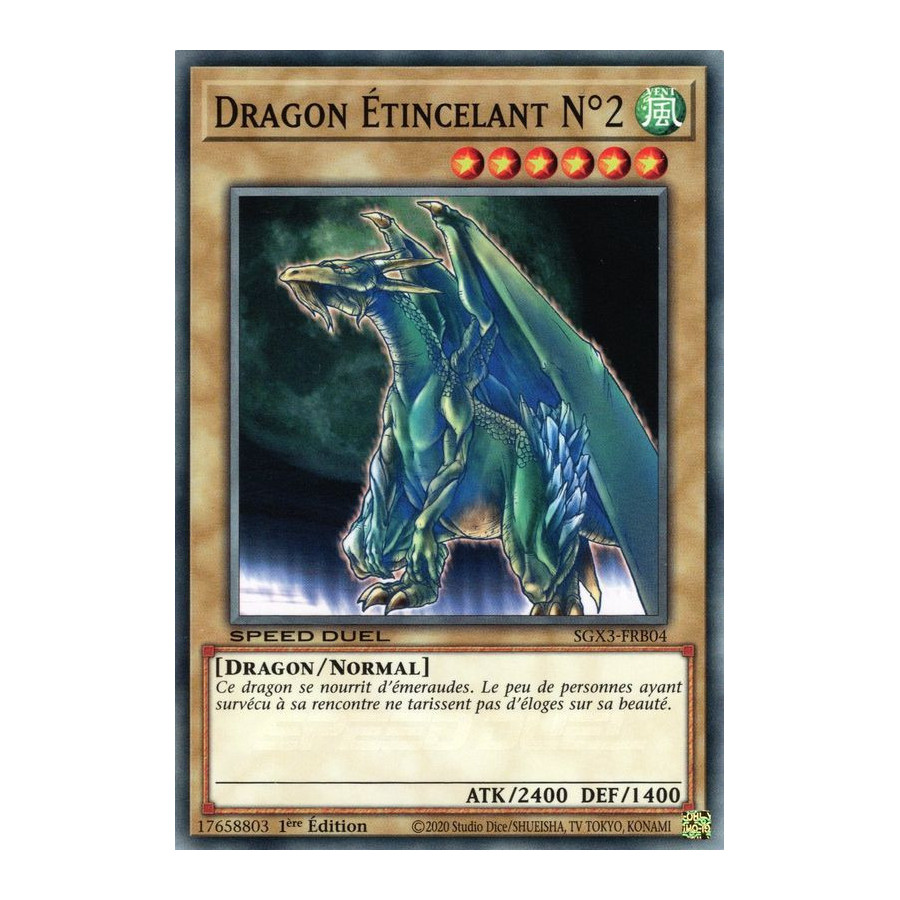 Yu-Gi-Oh TCG SGX3-FRB04 C Dragon Étincelant N°2 Speed Duel GX : Les Duellistes des Ombres
