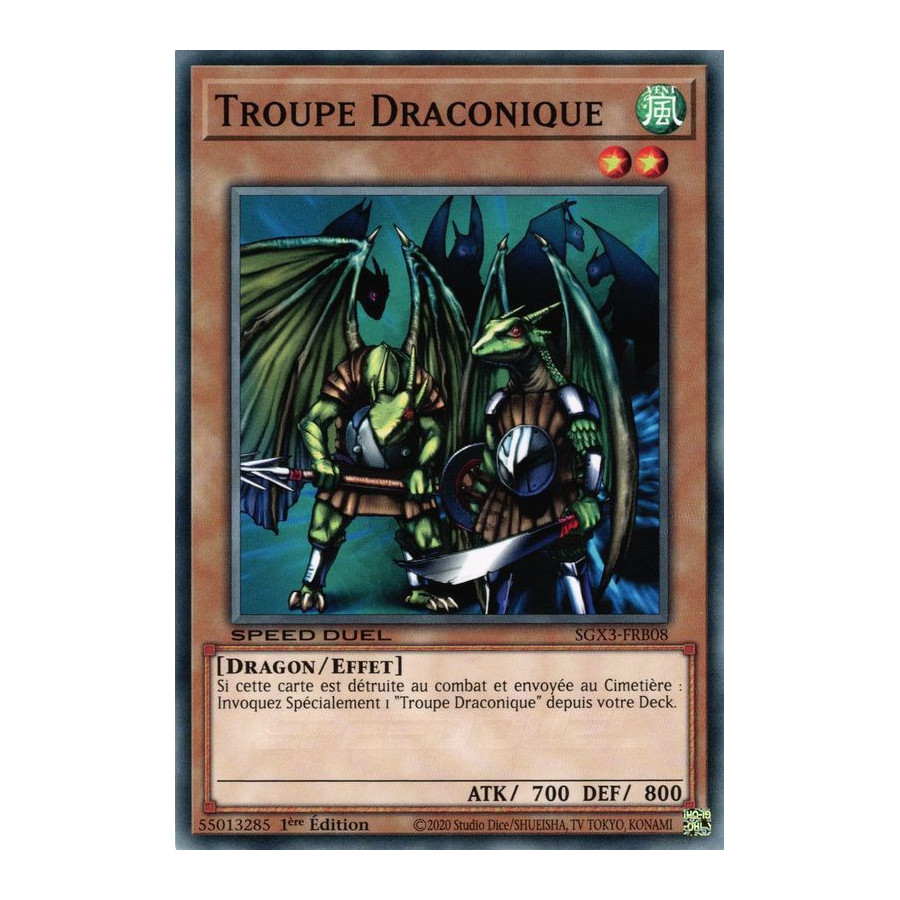 Yu-Gi-Oh TCG SGX3-FRB08 C Troupe Draconique Speed Duel GX : Les Duellistes des Ombres
