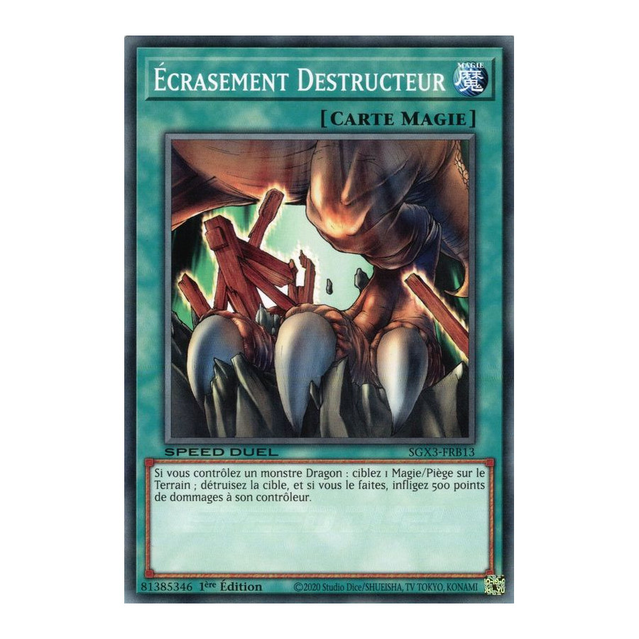 Yu-Gi-Oh TCG SGX3-FRB13 C Écrasement Destructeur Speed Duel GX : Les Duellistes des Ombres