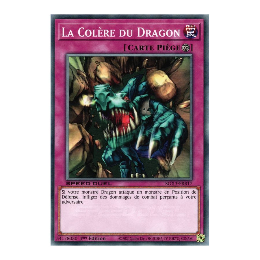 Yu-Gi-Oh TCG SGX3-FRB17 C La Colère du Dragon Speed Duel GX : Les Duellistes des Ombres