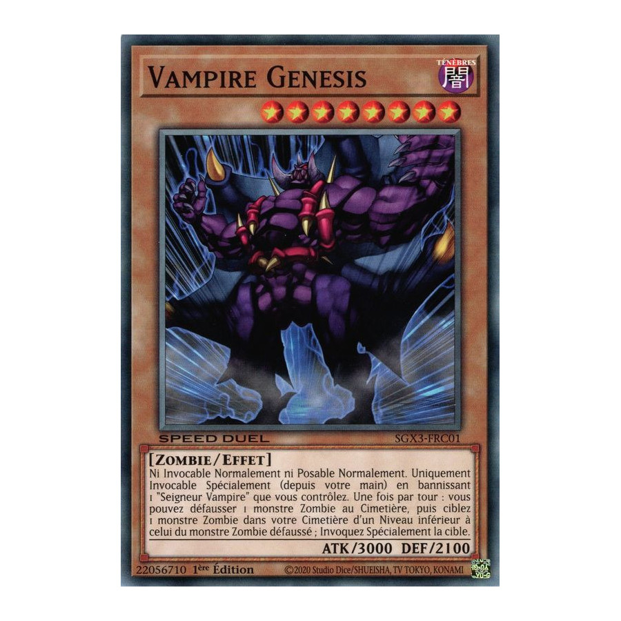 Yu-Gi-Oh TCG SGX3-FRC01 C Vampire Genesis Speed Duel GX : Les Duellistes des Ombres