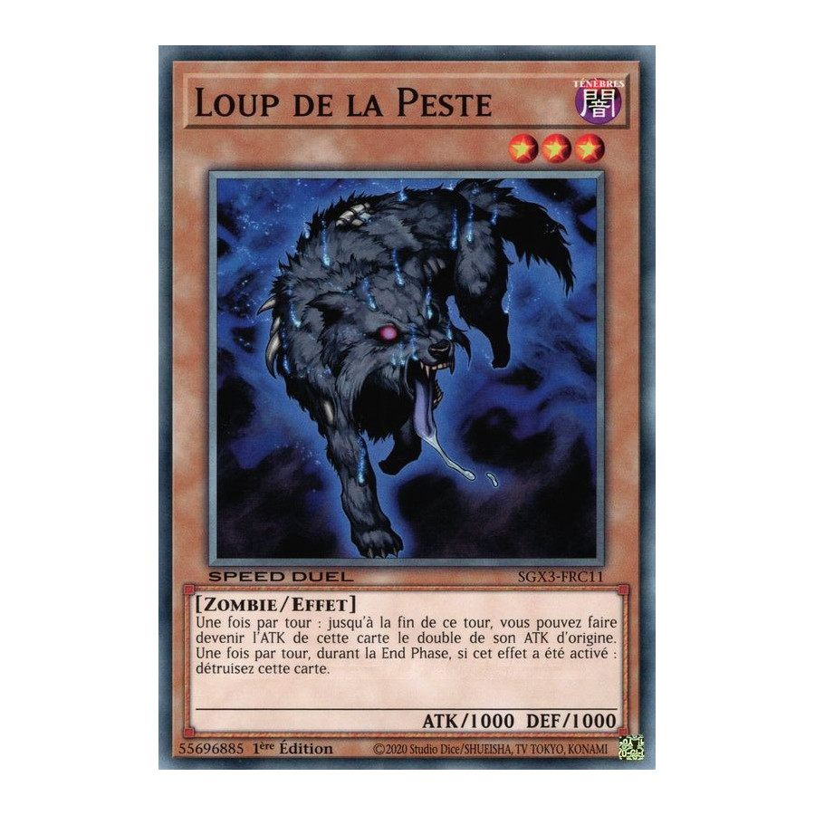 Yu-Gi-Oh TCG SGX3-FRC11 C Loup de la Peste Speed Duel GX : Les Duellistes des Ombres