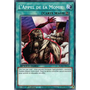 Yu-Gi-Oh TCG SGX3-FRC14 C L'Appel de la Momie Speed Duel GX : Les Duellistes des Ombres
