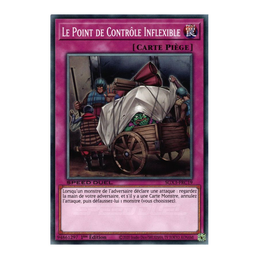 Yu-Gi-Oh TCG SGX3-FRC19 C Le Point de Contrôle Inflexible Speed Duel GX : Les Duellistes des Ombres