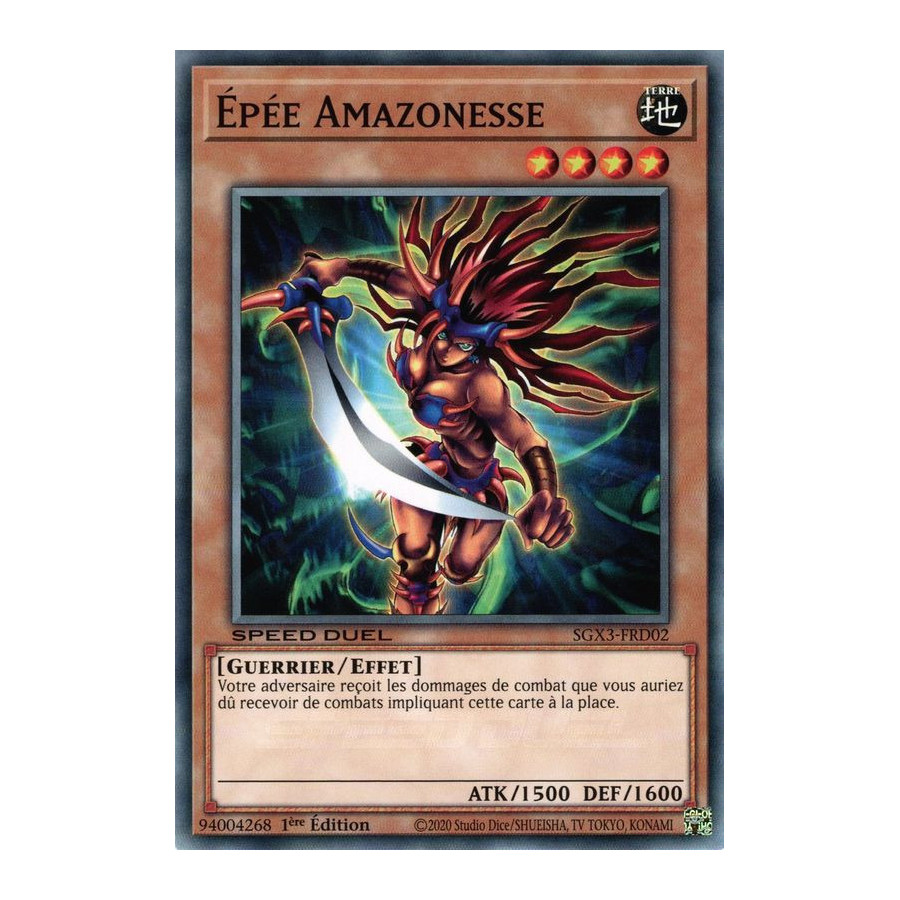 Yu-Gi-Oh TCG SGX3-FRD02 C Épée Amazonesse Speed Duel GX : Les Duellistes des Ombres