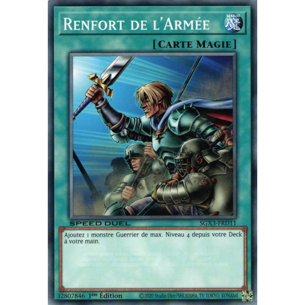 Yu-Gi-Oh TCG SGX3-FRD11 C Renfort de l'Armée Speed Duel GX : Les Duellistes des Ombres