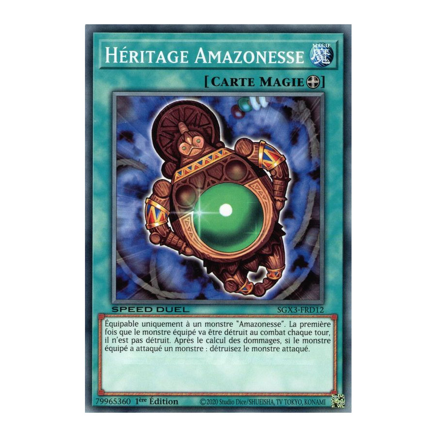 Yu-Gi-Oh TCG SGX3-FRD12 C Héritage Amazonesse Speed Duel GX : Les Duellistes des Ombres