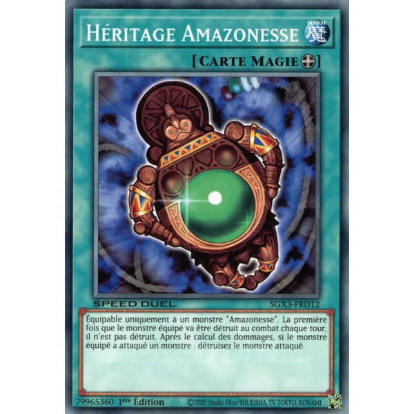Yu-Gi-Oh TCG SGX3-FRD12 C Héritage Amazonesse Speed Duel GX : Les Duellistes des Ombres