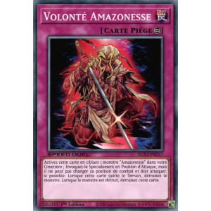 Yu-Gi-Oh TCG SGX3-FRD17 C Volonté Amazonesse Speed Duel GX : Les Duellistes des Ombres