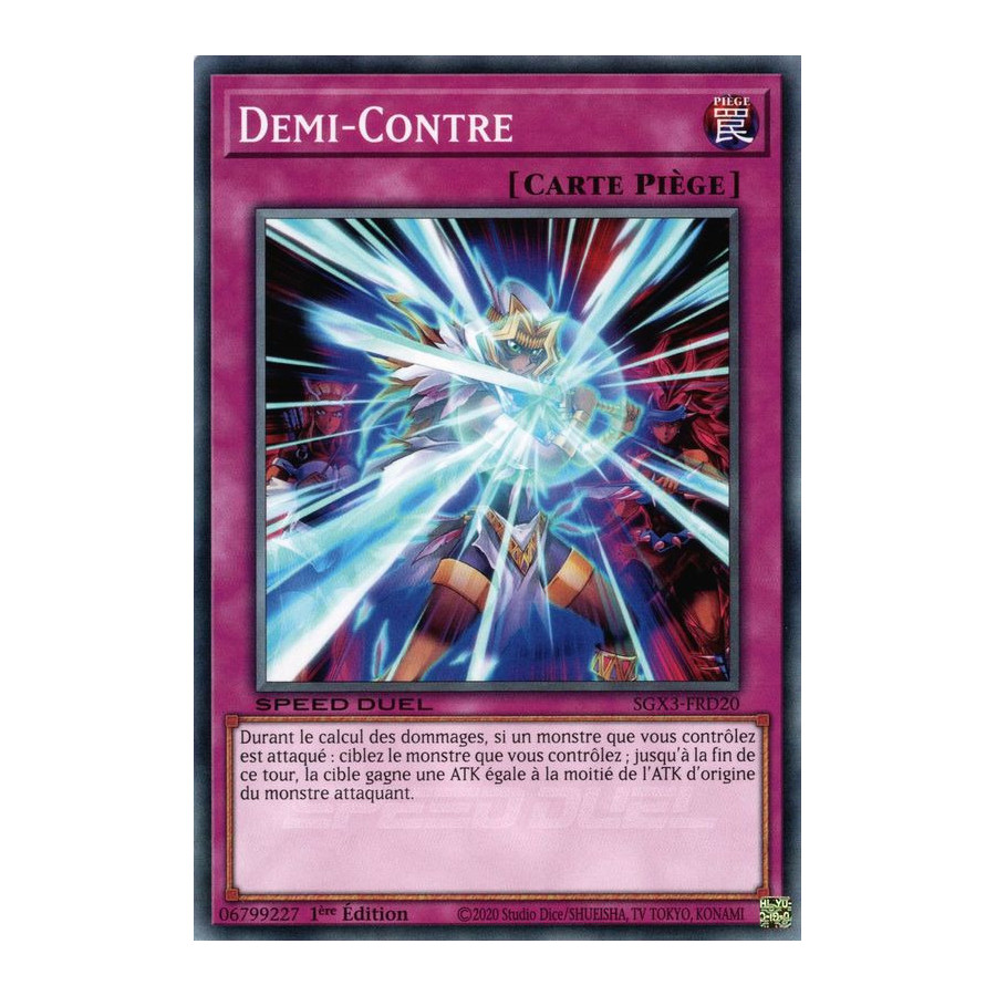 Yu-Gi-Oh TCG SGX3-FRD20 C Demi-Contre Speed Duel GX : Les Duellistes des Ombres