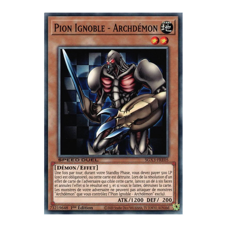 Yu-Gi-Oh TCG SGX3-FRE05 C Pion Ignoble - Archdémon Speed Duel GX : Les Duellistes des Ombres