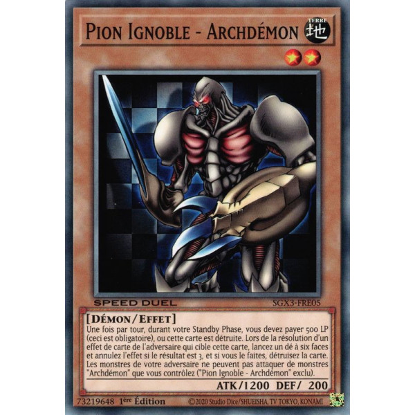 Yu-Gi-Oh TCG SGX3-FRE05 C Pion Ignoble - Archdémon Speed Duel GX : Les Duellistes des Ombres