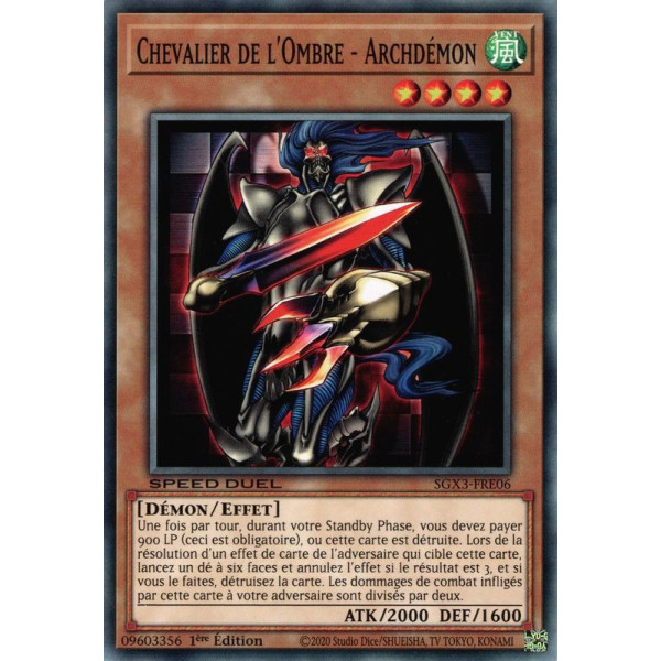 Yu-Gi-Oh TCG SGX3-FRE06 C Chevalier de l'Ombre - Archdémon Speed Duel GX : Les Duellistes des Ombres