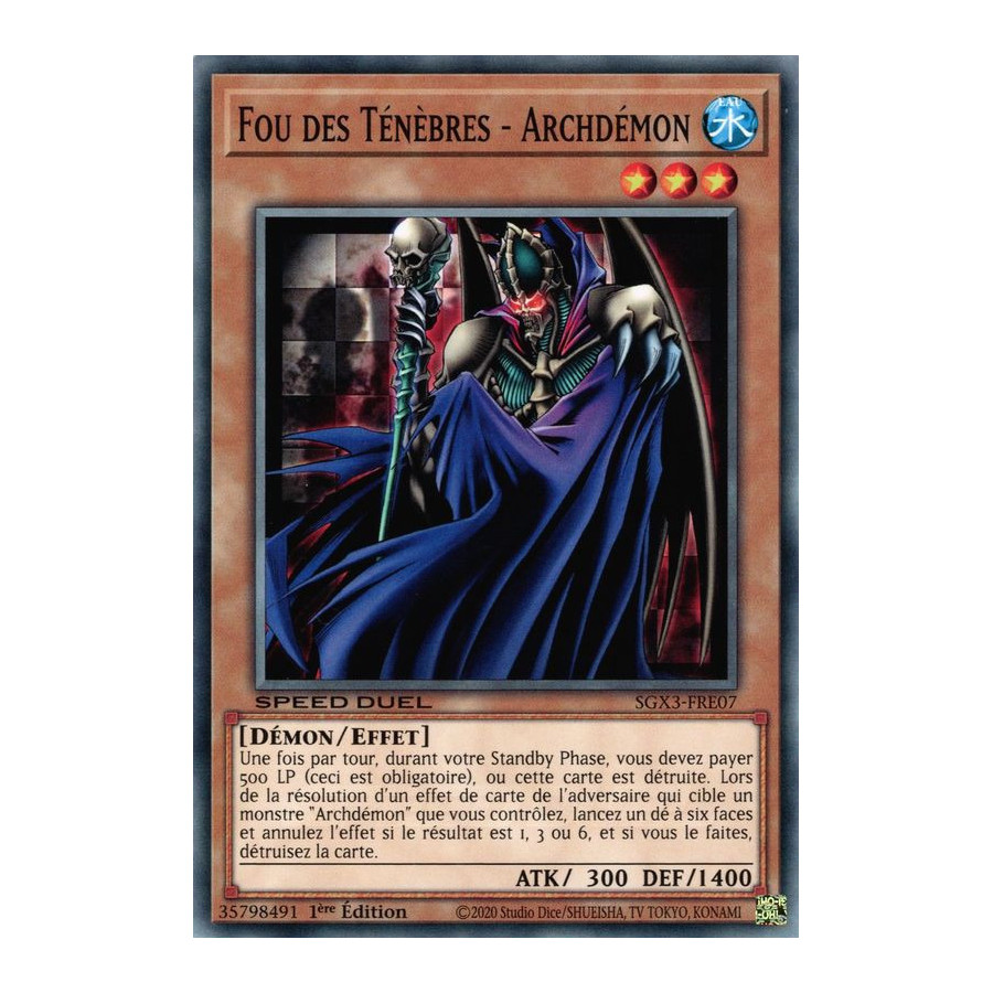 Yu-Gi-Oh TCG SGX3-FRE07 C Fou des Ténèbres - Archdémon Speed Duel GX : Les Duellistes des Ombres