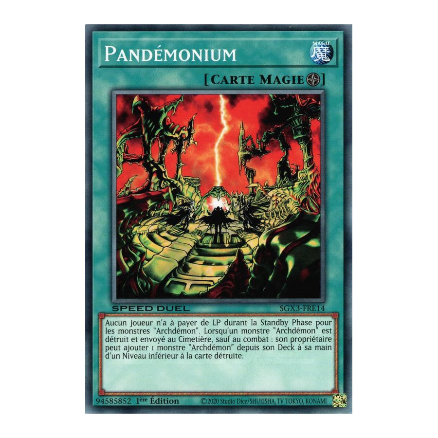 Yu-Gi-Oh TCG SGX3-FRE14 C Pandémonium Speed Duel GX : Les Duellistes des Ombres