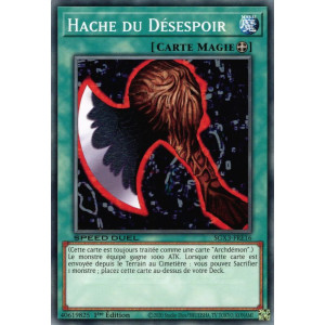 Yu-Gi-Oh TCG SGX3-FRE16 C Hache du Désespoir Speed Duel GX : Les Duellistes des Ombres