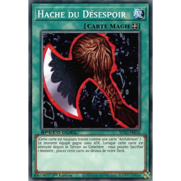 Yu-Gi-Oh TCG SGX3-FRE16 C Hache du Désespoir Speed Duel GX : Les Duellistes des Ombres