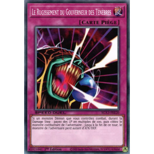 Yu-Gi-Oh TCG SGX3-FRE20 C Le Rugissement du Gouverneur des Ténèbres Speed Duel GX : Les Duellistes des Ombres