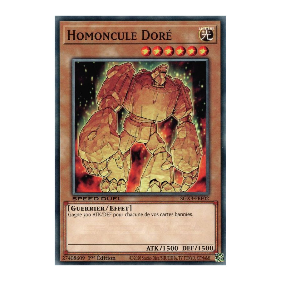Yu-Gi-Oh TCG SGX3-FRF02 C Homoncule Doré Speed Duel GX : Les Duellistes des Ombres