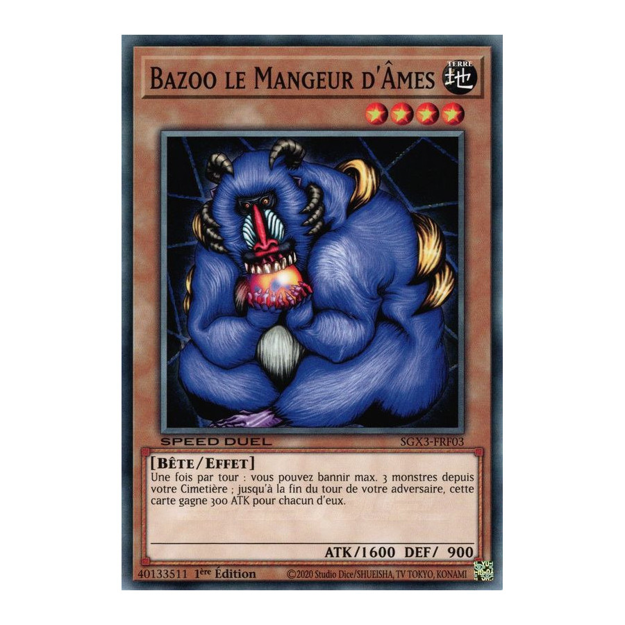 Yu-Gi-Oh TCG SGX3-FRF03 C Bazoo le Mangeur d'Âmes Speed Duel GX : Les Duellistes des Ombres