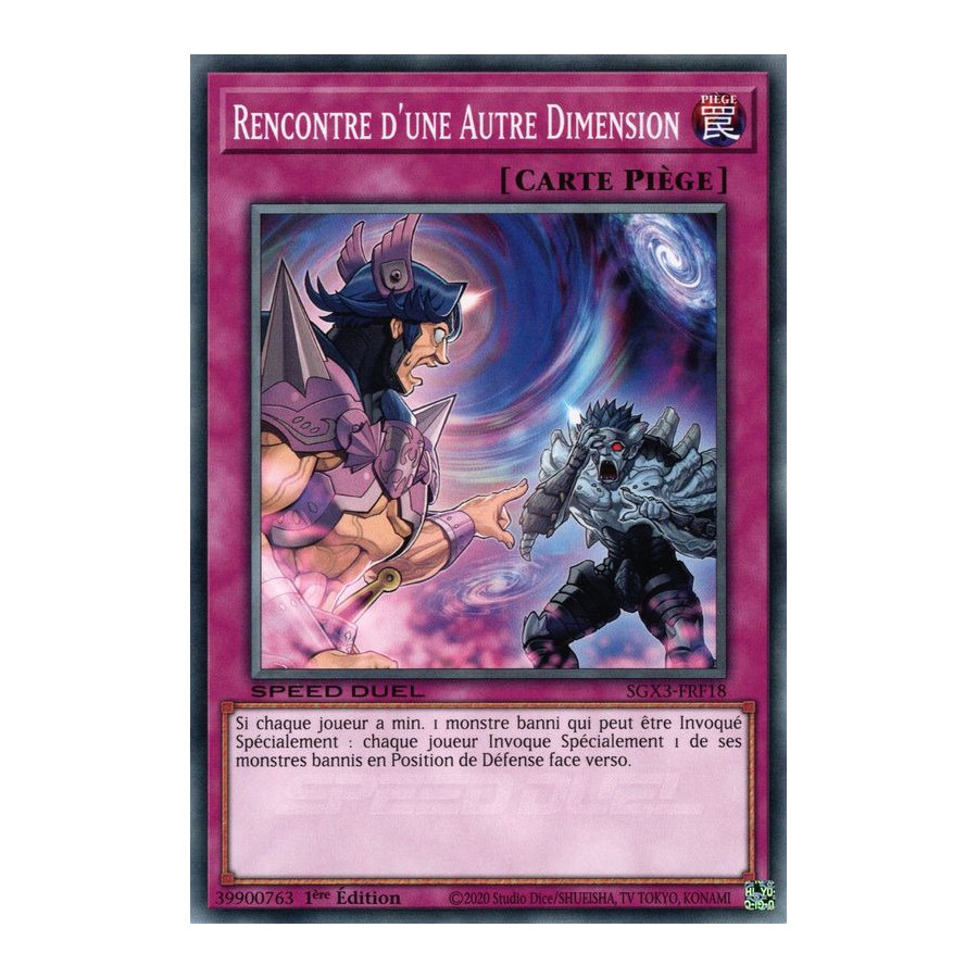 Yu-Gi-Oh TCG SGX3-FRF18 C Rencontre d'une Autre Dimension Speed Duel GX : Les Duellistes des Ombres
