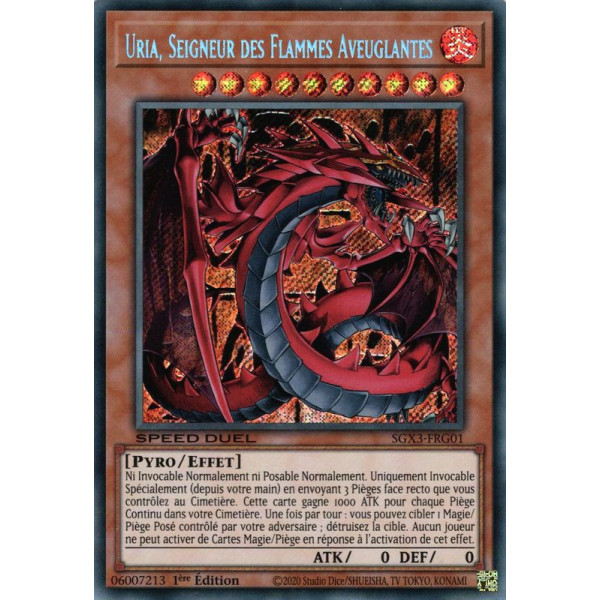 Yu-Gi-Oh TCG SGX3-FRG01 SE Uria, Seigneur des Flammes Aveuglantes Speed Duel GX : Les Duellistes des Ombres