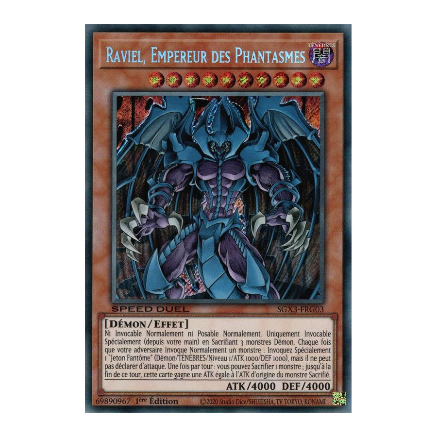 Yu-Gi-Oh TCG SGX3-FRG03 SE Raviel, Empereur des Phantasmes Speed Duel GX : Les Duellistes des Ombres