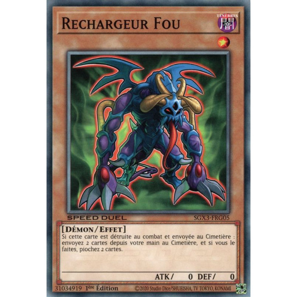 Yu-Gi-Oh TCG SGX3-FRG05 C Rechargeur Fou Speed Duel GX : Les Duellistes des Ombres