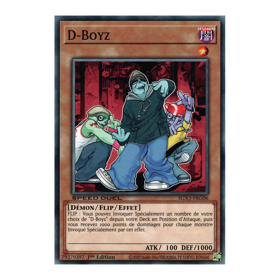 Yu-Gi-Oh TCG SGX3-FRG06 C D-Boyz Speed Duel GX : Les Duellistes des Ombres