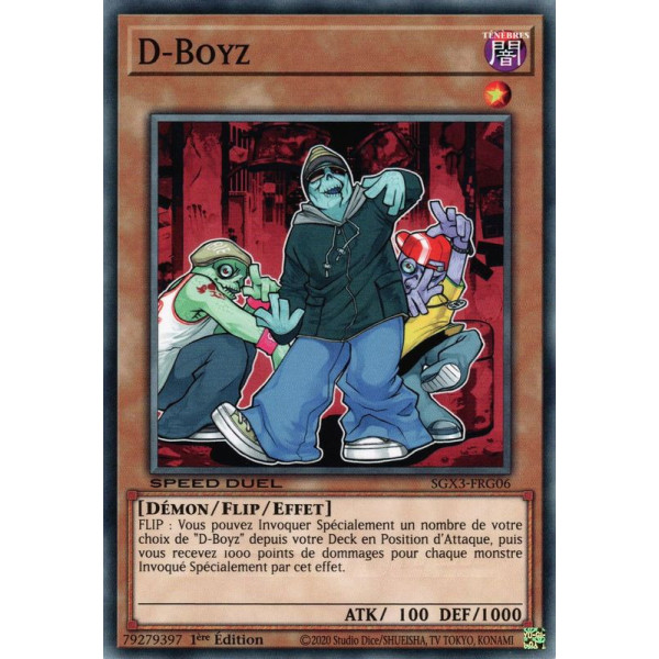 Yu-Gi-Oh TCG SGX3-FRG06 C D-Boyz Speed Duel GX : Les Duellistes des Ombres