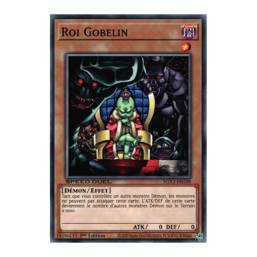 Yu-Gi-Oh TCG SGX3-FRG08 C Roi Gobelin Speed Duel GX : Les Duellistes des Ombres