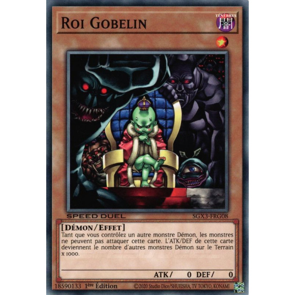Yu-Gi-Oh TCG SGX3-FRG08 C Roi Gobelin Speed Duel GX : Les Duellistes des Ombres