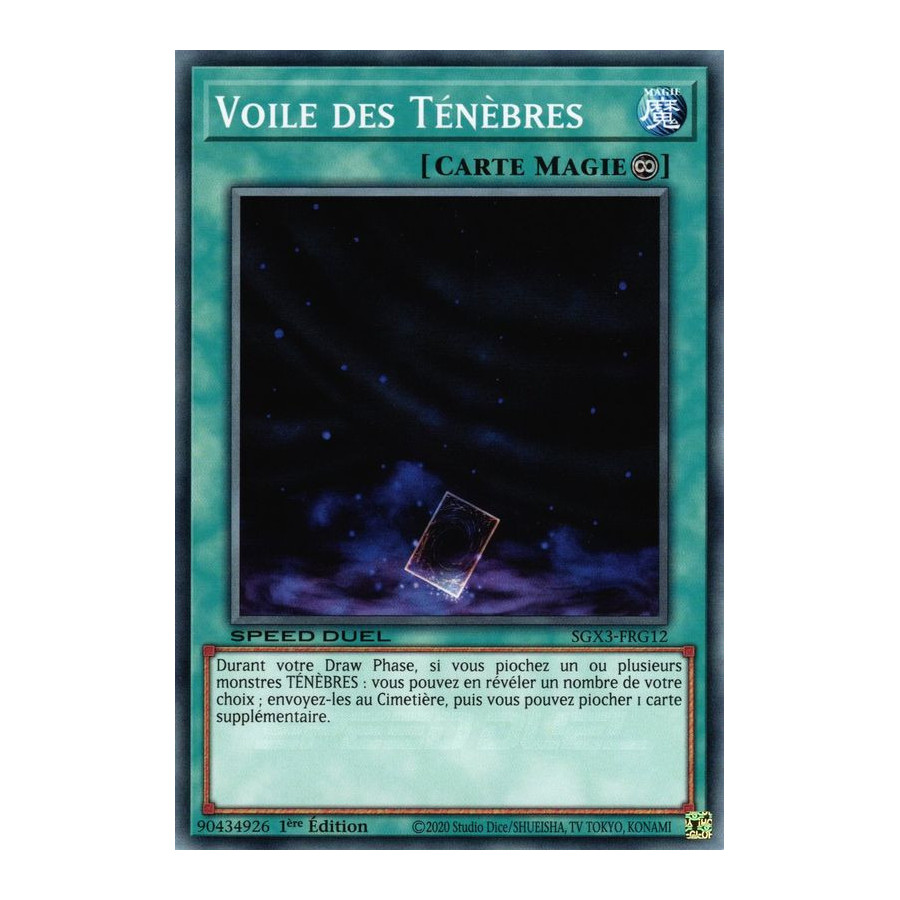 Yu-Gi-Oh TCG SGX3-FRG12 C Voile des Ténèbres Speed Duel GX : Les Duellistes des Ombres