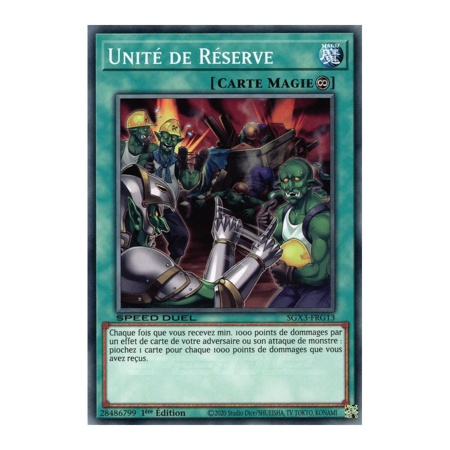 Yu-Gi-Oh TCG SGX3-FRG13 C Unité de Réserve Speed Duel GX : Les Duellistes des Ombres
