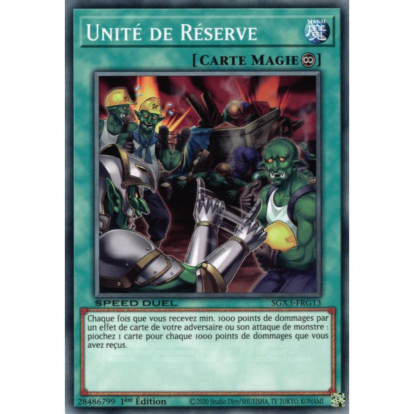 Yu-Gi-Oh TCG SGX3-FRG13 C Unité de Réserve Speed Duel GX : Les Duellistes des Ombres