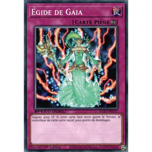 Yu-Gi-Oh TCG SGX3-FRG17 C Égide de Gaia Speed Duel GX : Les Duellistes des Ombres